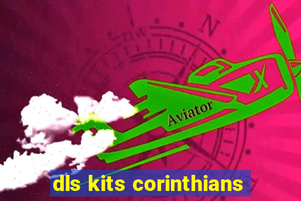 dls kits corinthians